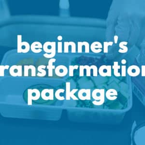 Beginners Transformation package